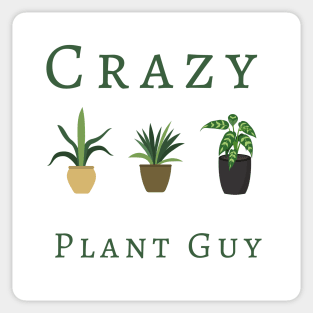 Crazy Plant Guy Sticker